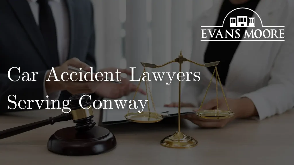 Car Accident Lawyers Serving Conway Image