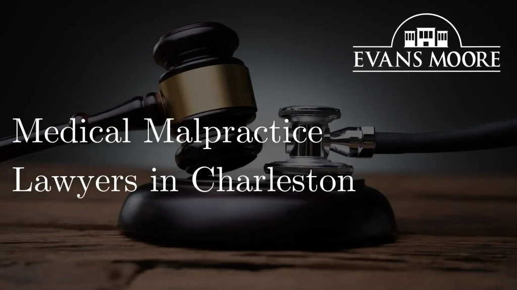 Medical Malpractice Lawyers in Charleston Image