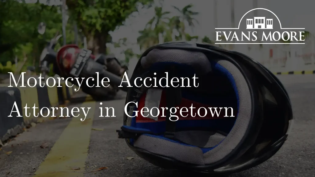 Motorcycle Accident Attorney in Georgetown Image