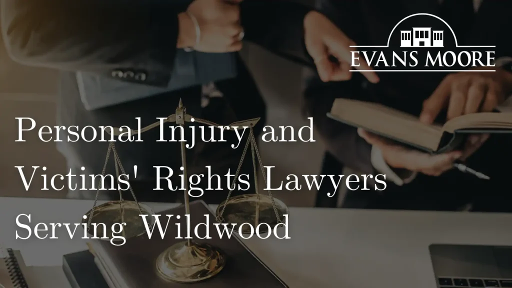Personal Injury and Victims' Rights Lawyers Serving Wildwood Image