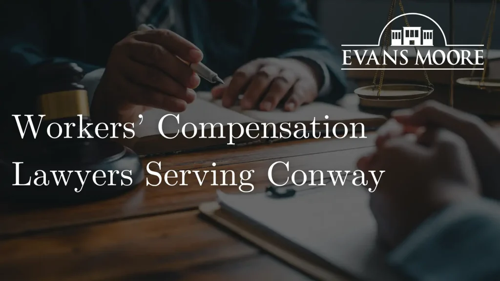 Workers’ Compensation Lawyers Serving Conway Image