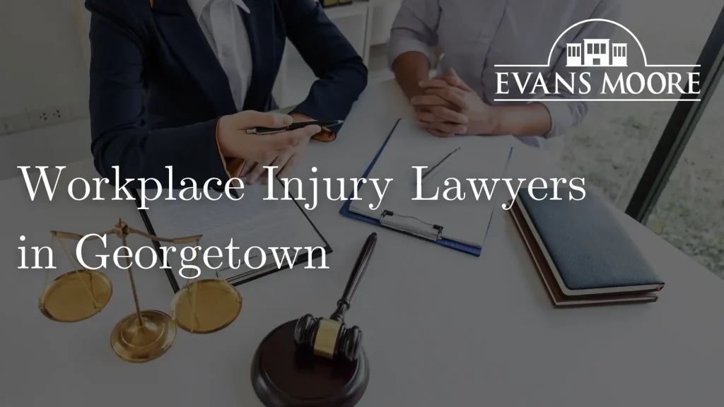 Workplace Injury Lawyers in Georgetown Image